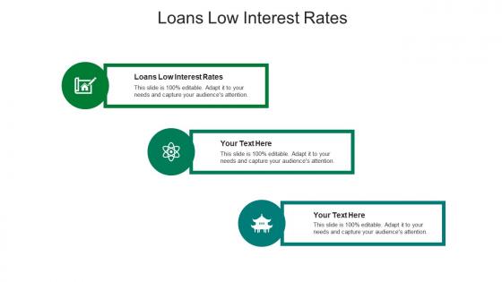 Loans low interest rates ppt powerpoint presentation outline graphics download cpb