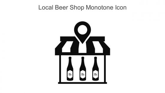 Local Beer Shop Monotone Icon In Powerpoint Pptx Png And Editable Eps Format