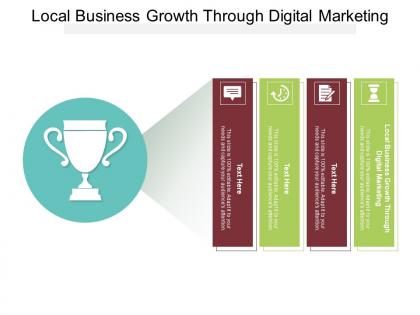 Local business growth through digital marketing ppt powerpoint model deck cpb