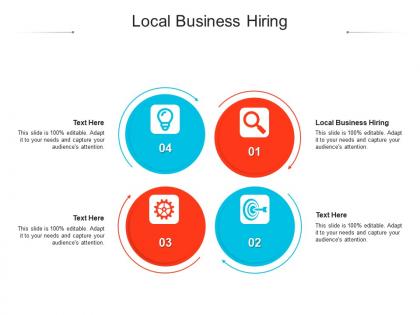 Local business hiring ppt powerpoint presentation infographic template format ideas cpb