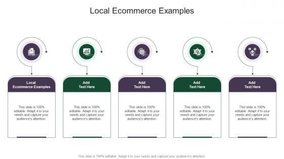 Local Ecommerce Examples In Powerpoint And Google Slides Cpb