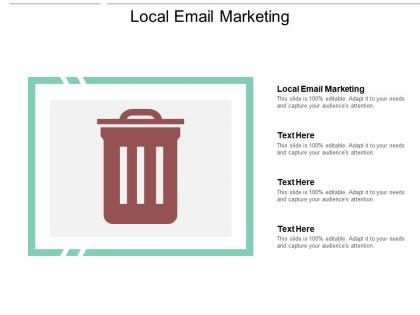 Local email marketing ppt powerpoint presentation gallery cpb