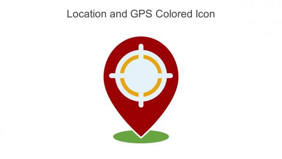 Location And GPS Colored Icon In Powerpoint Pptx Png And Editable Eps Format