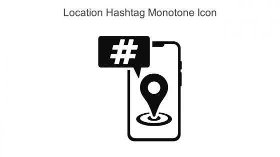 Location Hashtag Monotone Icon In Powerpoint Pptx Png And Editable Eps Format