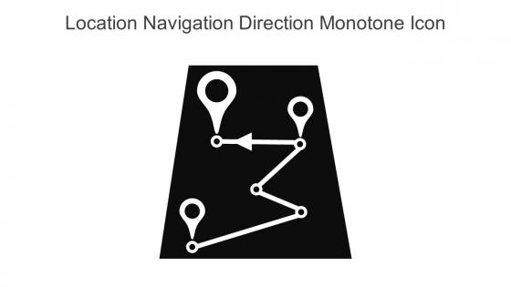 Location Navigation Direction Monotone Icon In Powerpoint Pptx Png And Editable Eps Format
