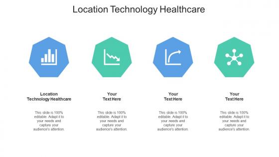 Location technology healthcare ppt powerpoint presentation portfolio clipart images cpb