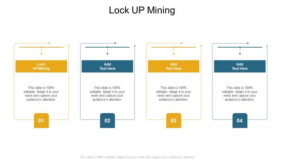 Lock Up Mining In Powerpoint And Google Slides Cpb