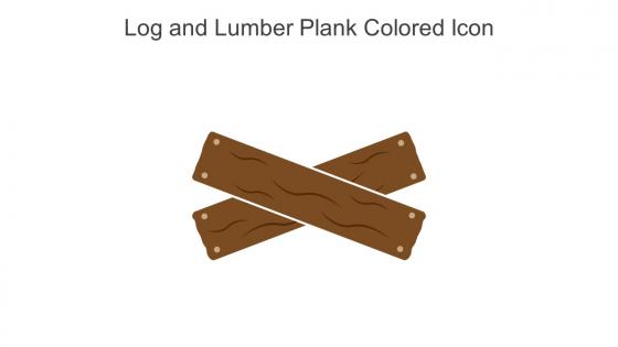 Log And Lumber Plank Colored Icon In Powerpoint Pptx Png And Editable Eps Format