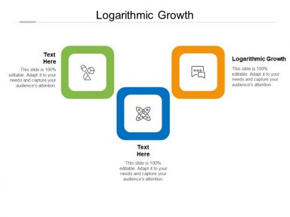 Logarithmic growth ppt powerpoint presentation icon design templates cpb