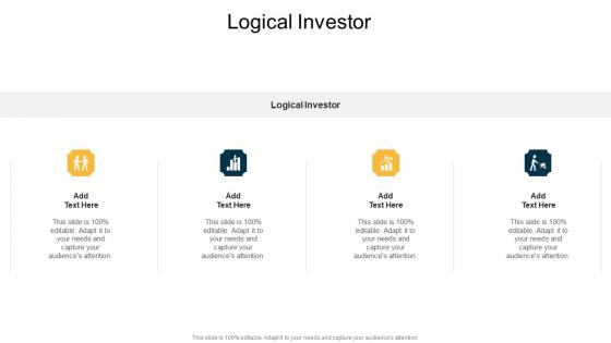 Logical Investor In Powerpoint And Google Slides Cpb