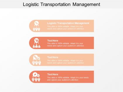 Logistic transportation management ppt powerpoint presentation gallery elements cpb