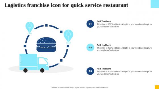 Logistics Franchise Icon For Quick Service Restaurant