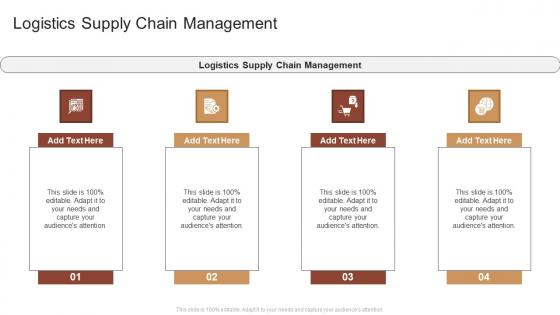 Logistics Supply Chain Management In Powerpoint And Google Slides Cpb