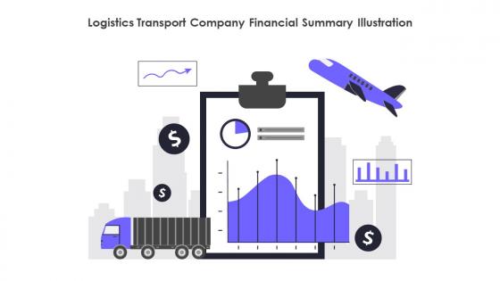 Logistics Transport Company Financial Summary Illustration