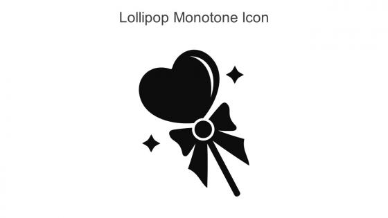 Lollipop Monotone Icon In Powerpoint Pptx Png And Editable Eps Format
