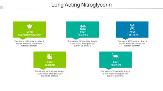 Long Acting Nitroglycerin Ppt Powerpoint Presentation Summary Grid Cpb