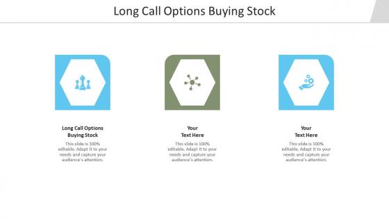 Long call options buying stock ppt powerpoint presentation model slides cpb