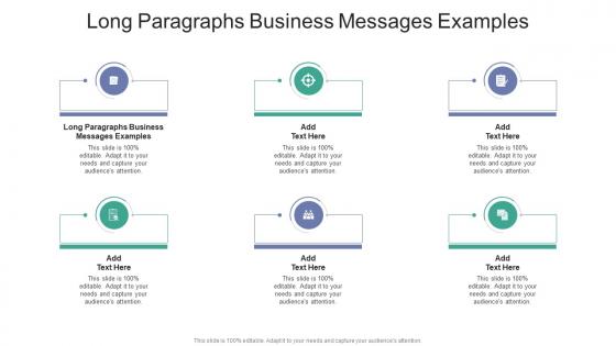 Long Paragraphs Business Messages Examples In Powerpoint And Google Slides Cpb
