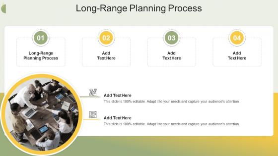 Long Range Planning Process In Powerpoint And Google Slides Cpb