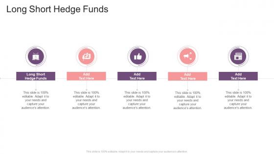 Long Short Hedge Funds In Powerpoint And Google Slides Cpb