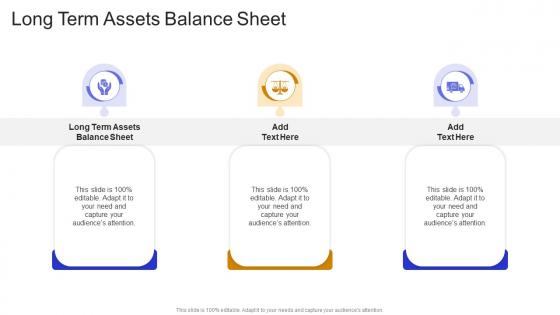Long Term Assets Balance Sheet In Powerpoint And Google Slides Cpb
