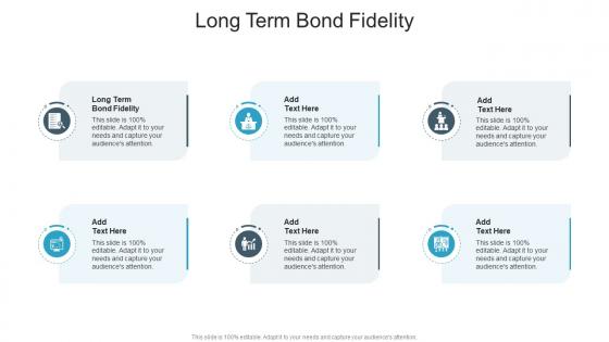 Long Term Bond Fidelity In Powerpoint And Google Slides Cpb