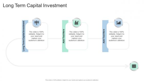 Long Term Capital Investment In Powerpoint And Google Slides Cpb