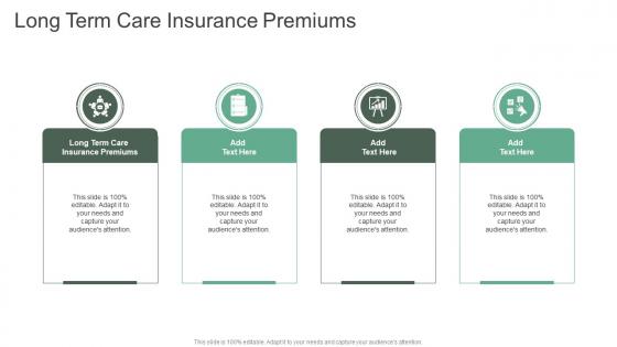 Long Term Care Insurance Premiums In Powerpoint And Google Slides Cpb