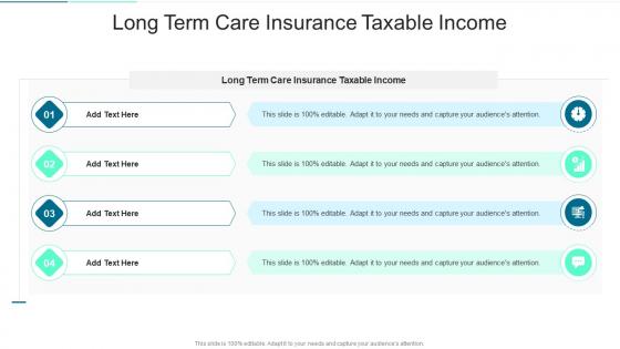 Long Term Care Insurance Taxable Income In Powerpoint And Google Slides Cpb