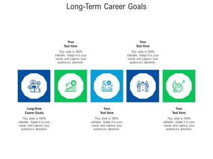 Long term career goals ppt powerpoint presentation file graphic tips cpb