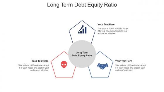 Long term debt equity ratio ppt powerpoint presentation summary cpb