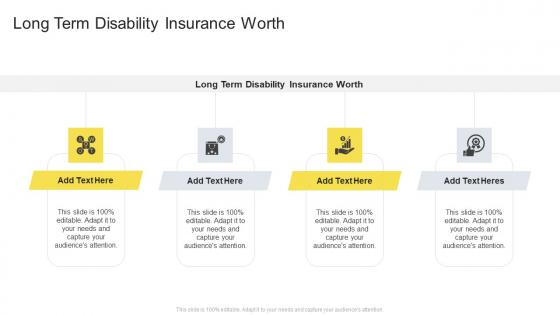 Long Term Disability Insurance Worth In Powerpoint And Google Slides Cpb