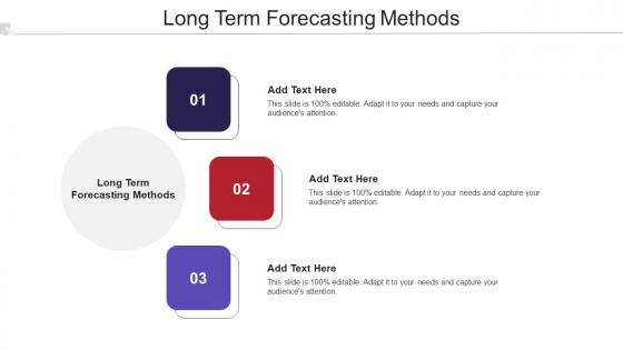 Long Term Forecasting Methods Ppt Powerpoint Presentation Outline Icons Cpb