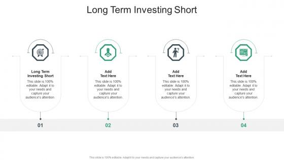Long Term Investing Short In Powerpoint And Google Slides Cpb