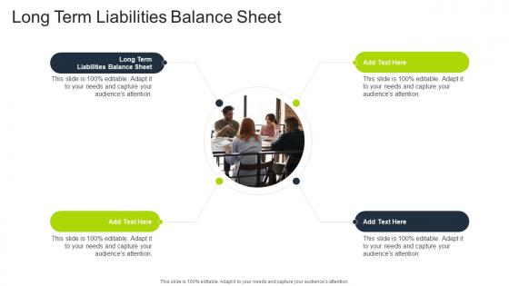 Long Term Liabilities Balance Sheet In Powerpoint And Google Slides Cpb