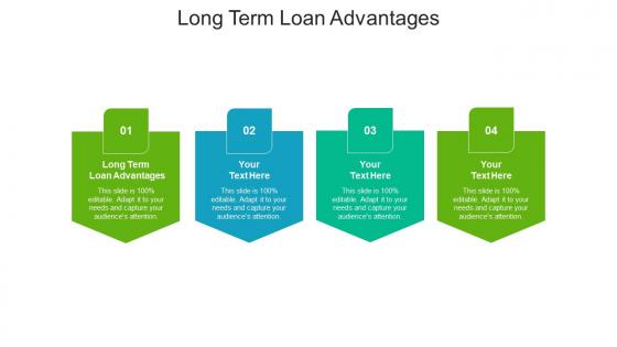 Long term loan advantages ppt powerpoint presentation infographic template gridlines cpb