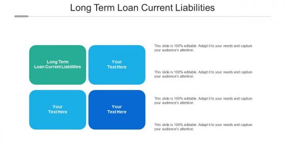 Long term loan current liabilities ppt powerpoint presentation summary clipart images cpb