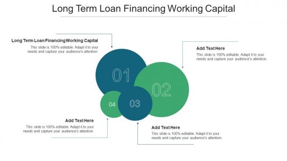 Long Term Loan Financing Working Capital Ppt Powerpoint Presentation Portfolio Background Cpb