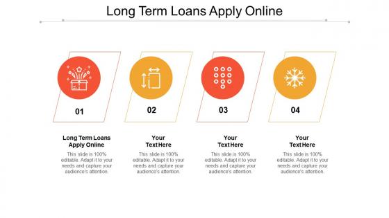 Long term loans apply online ppt powerpoint presentation summary background designs cpb