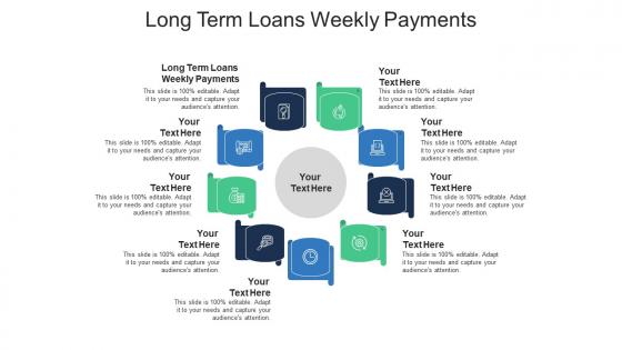 Long term loans weekly payments ppt powerpoint presentation styles elements cpb