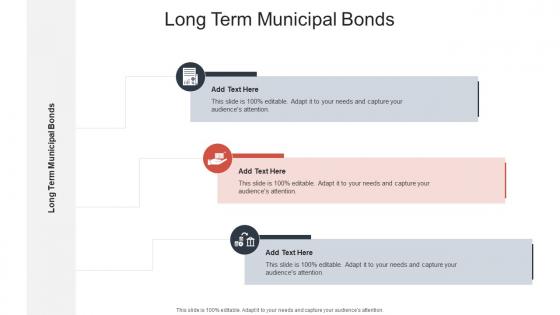 Long Term Municipal Bonds In Powerpoint And Google Slides Cpb