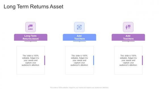Long Term Returns Asset In Powerpoint And Google Slides Cpb