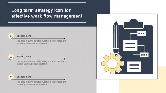Long Term Strategy Icon For Effective Work Flow Management