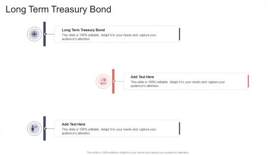 Long Term Treasury Bond In Powerpoint And Google Slides Cpb