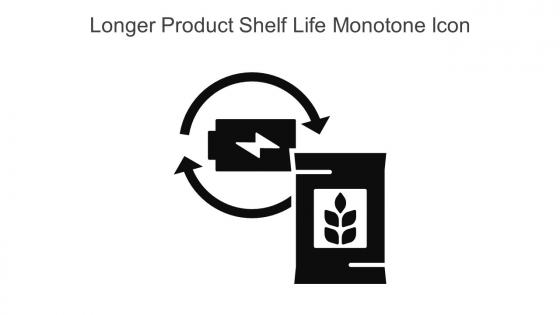 Longer Product Shelf Life Monotone Icon In Powerpoint Pptx Png And Editable Eps Format