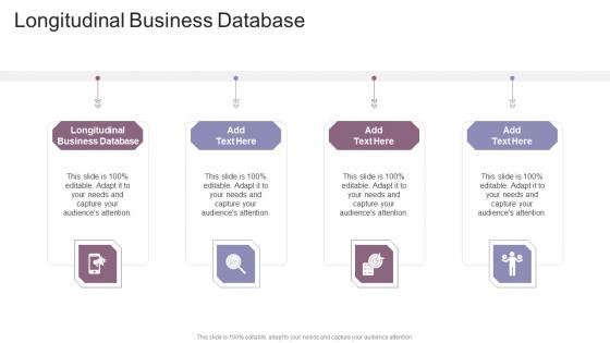 Longitudinal Business Database In Powerpoint And Google Slides Cpb