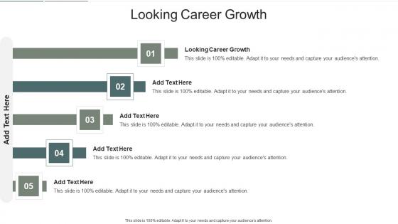 Looking Career Growth In Powerpoint And Google Slides Cpb