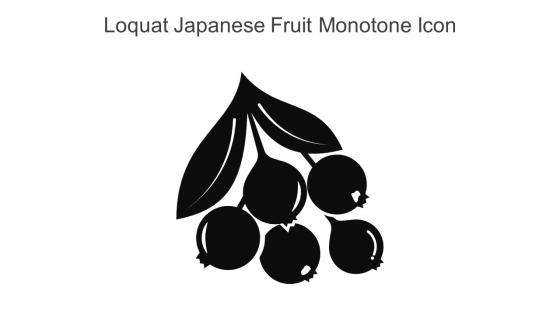 Loquat Japanese Fruit Monotone Icon In Powerpoint Pptx Png And Editable Eps Format