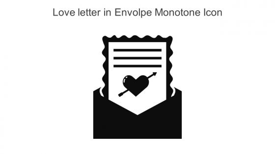 Love Letter In Envolpe Monotone Icon In Powerpoint Pptx Png And Editable Eps Format