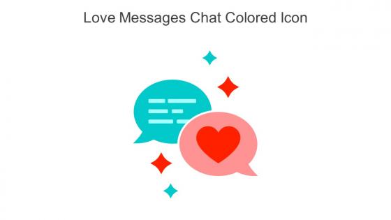 Love Messages Chat Colored Icon In Powerpoint Pptx Png And Editable Eps Format